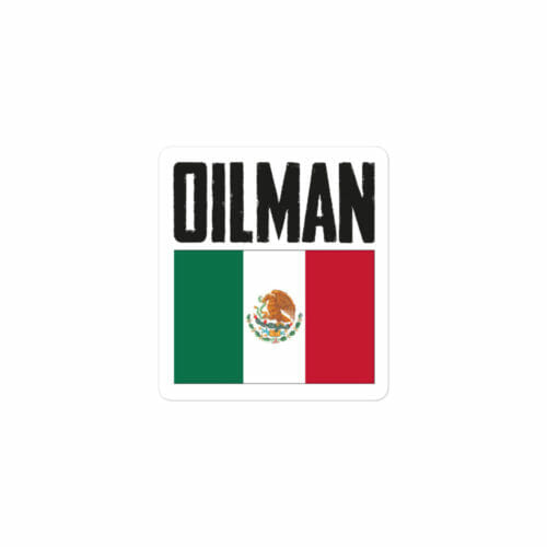 MEXICAN OILMAN FLAG STICKER