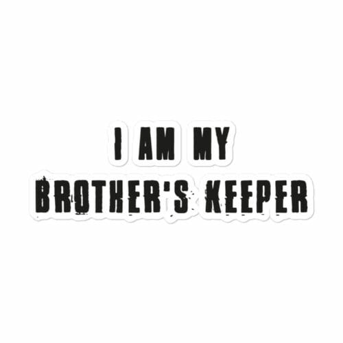 MY BROTHER'S KEEPER STICKER - Image 2